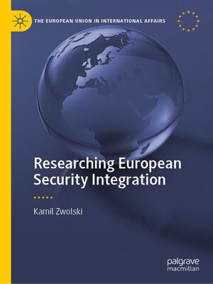 cover image of Researching European Security Integration